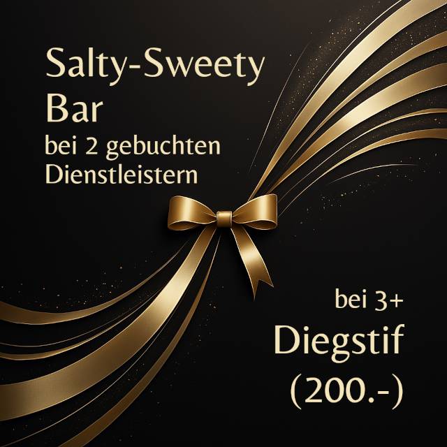 Rabatte Bühne Location Salty-Sweety Bar + Digestif -200.-